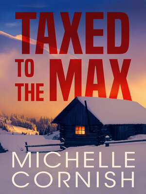 cover image of Taxed to the Max